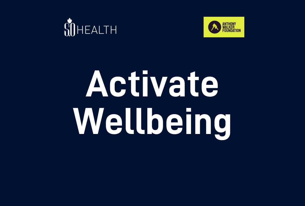 Anthony Walker Foundation: Activate Wellbeing 