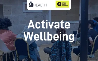 Anthony Walker Foundation: Activate Wellbeing 